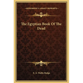 The Egyptian Book Of The Dead