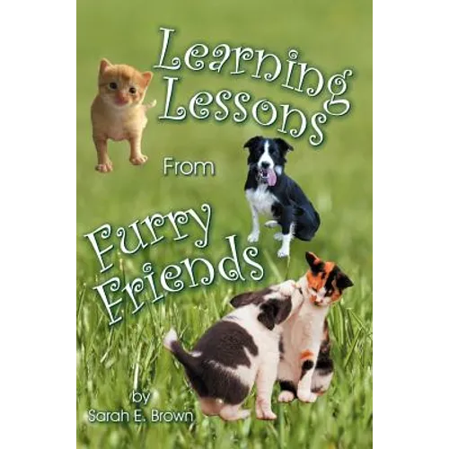 Learning Lessons From Furry Friends