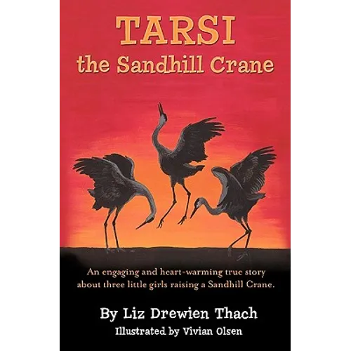 Tarsi, The Sandhill Crane
