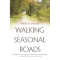 Walking Seasonal Roads
