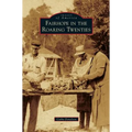 Fairhope in the Roaring Twenties