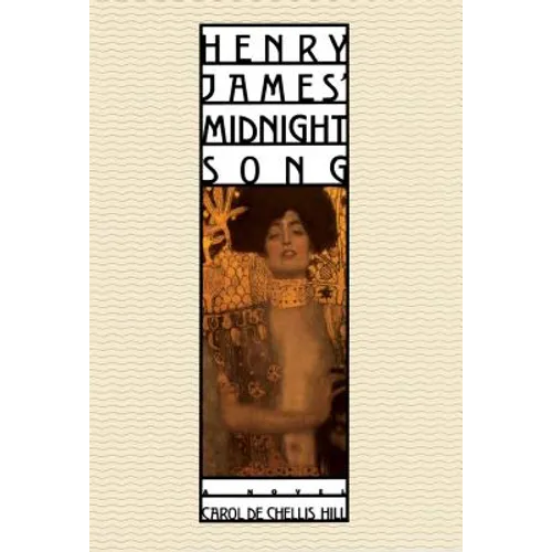 Henry James' Midnight Song