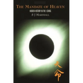 The Mandate of Heaven: Hidden History in the I Ching