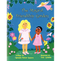 The Magical Friendship Garden