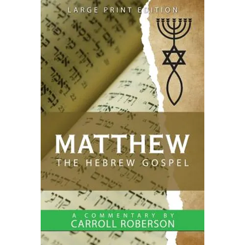 Matthew the Hebrew Gospel