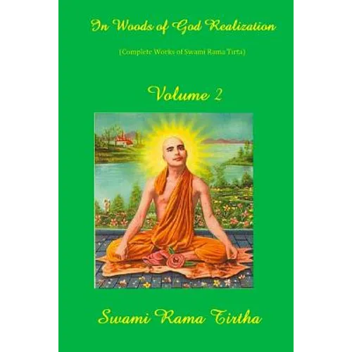 In Woods Of God Realization - Volume II
