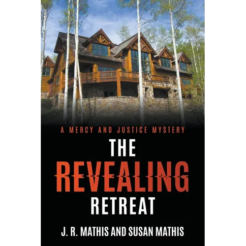 The Revealing Retreat