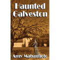 Haunted Galveston