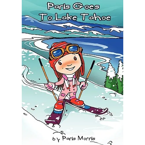 Paris Goes to Lake Tahoe