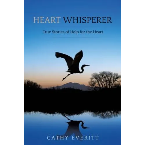 Heart Whisperer
