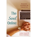 The Soul Online: Bereavement, Social Media, and Competent Care