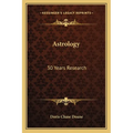 Astrology: 30 Years Research