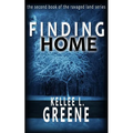 Finding Home - A Post Apocalyptic Novel
