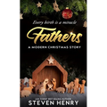 Fathers: A Modern Christmas Story