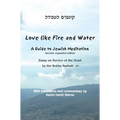 Love Like Fire and Water