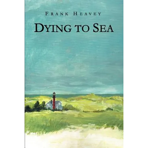Dying to Sea