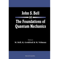 John S Bell on the Found of Quant Mech..