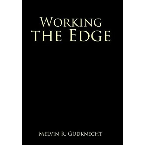 Working the Edge
