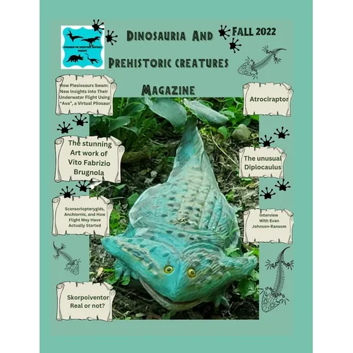 Dinosauria and Prehistoric creatures magazine Fall 2022