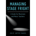 Managing Stage Fright: A Guide for Musicians and Music Teachers