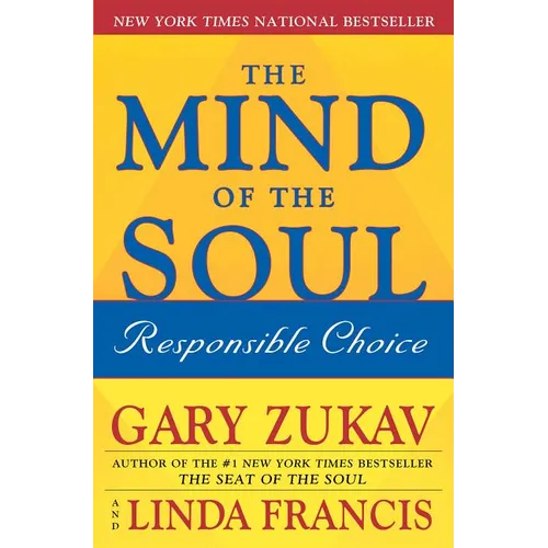 The Mind of the Soul: Responsible Choice