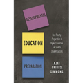 Developmental Education Preparation: How Faculty Preparation in Higher Education Can Lead to Student Success