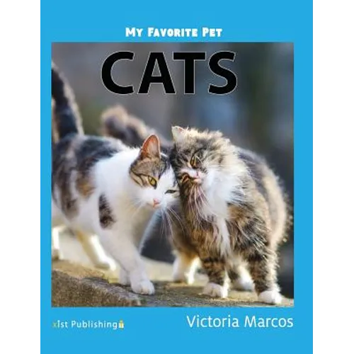 My Favorite Pet: Cats