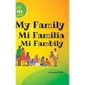 My PES Book- My Family: Learning Patois (Jamaican), English & Spanish