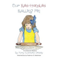 Our Red-Handled Rolling Pin: An Enhanced Memory