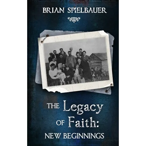 The Legacy of Faith: New Beginnings
