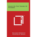 Essays On The Theory Of Numbers