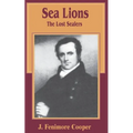 The Sea Lions: The Lost Sealers