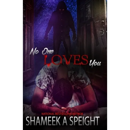 No One Loves You