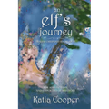 An Elf's Journey: Healing Childhood Sexual Abuse