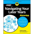 Navigating Your Later Years for Dummies
