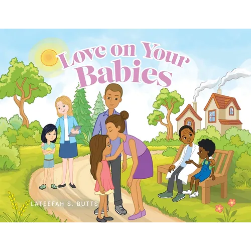 Love on Your Babies