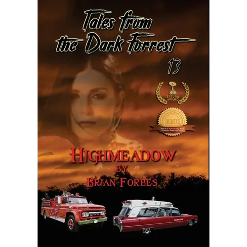 Tales from the Dark Forrest 13 - 14