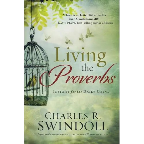 Living the Proverbs