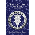 The Anatomy of Fate