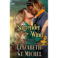 Surrender the Wind