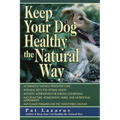 Keep Your Dog Healthy the Natural Way