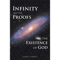 Infinity and the Proofs for the Existence of God
