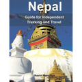 Nepal: Guide to Independent Trekking and Travel