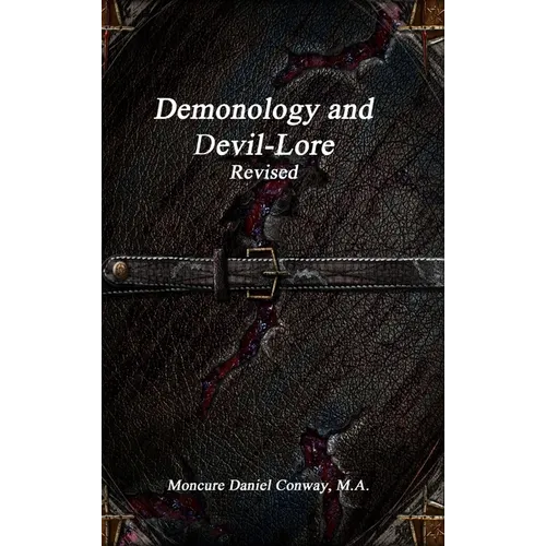 Demonology and Devil-Lore Revised