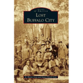 Lost Buffalo City