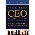 High Tech CEO Business Success Strategies