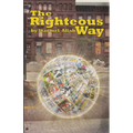 The Righteous Way