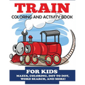 Train Coloring and Activity Book for Kids