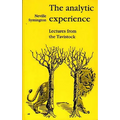 The Analytic Experience: Lectures from the Tavistock
