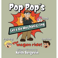 Pop Pop's Let's Go Mechanic-ing: The Wagon Ride